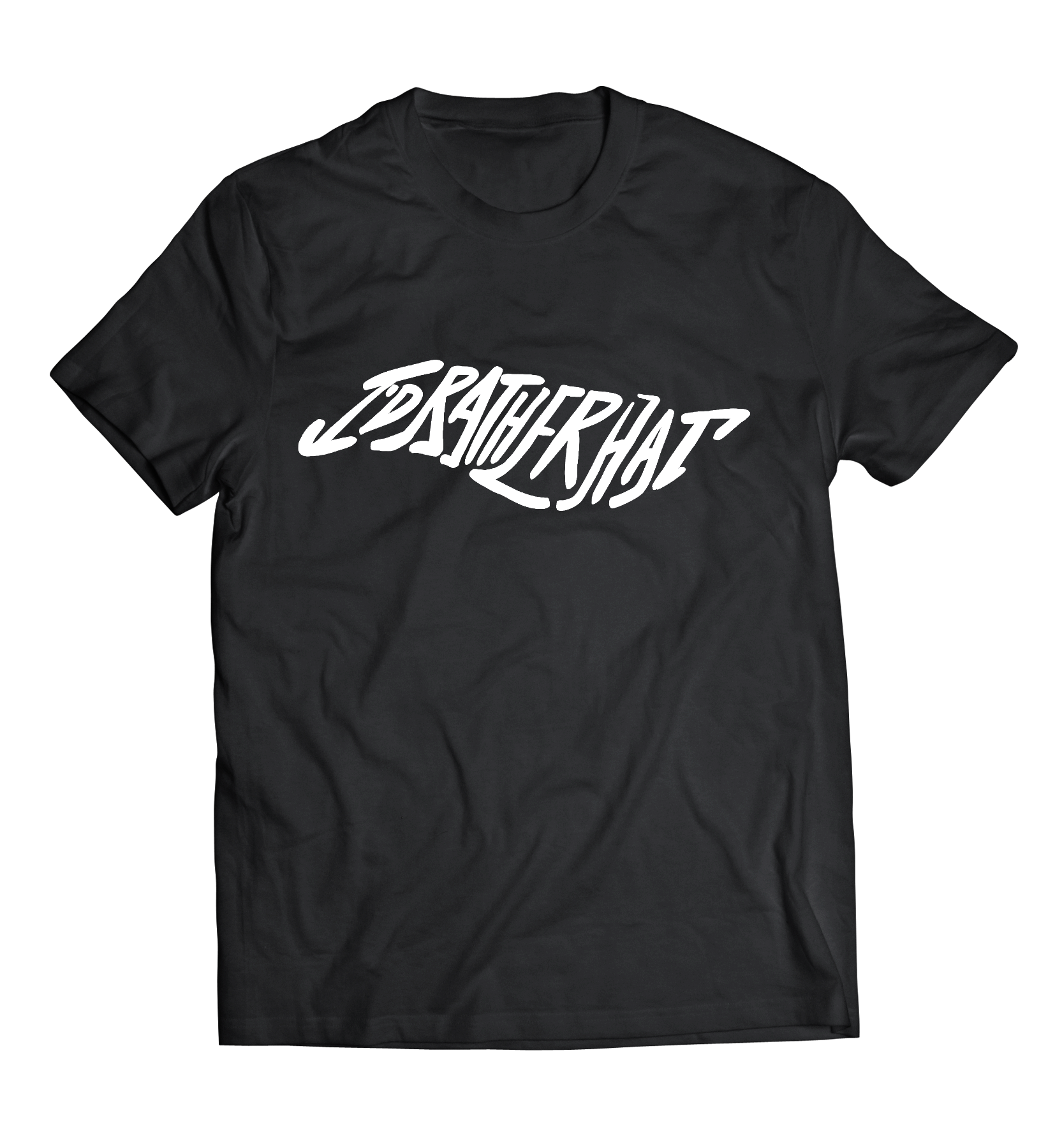 I'D Rather Hat - Black Short Sleeve Tee with White Logo