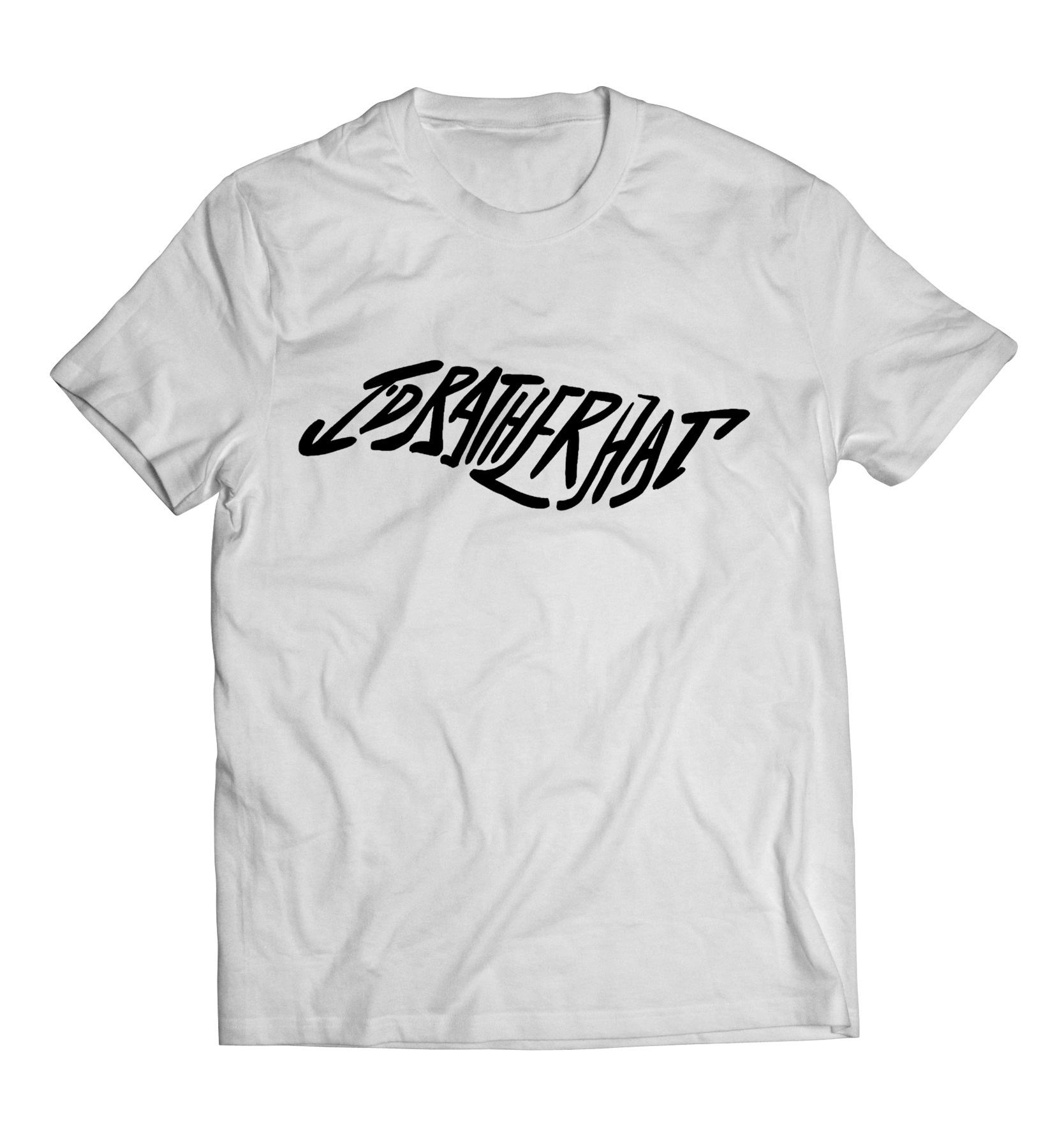 I'D Rather Hat - White Short Sleeve Tee with Black Logo